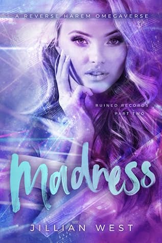 Madness (Ruined Records, #2)
