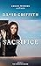 Sacrifice by David Griffith