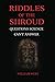 Riddles of the Shroud: Questions Science Can't Answer