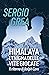 Himalaya: L’enigma delle vi...
