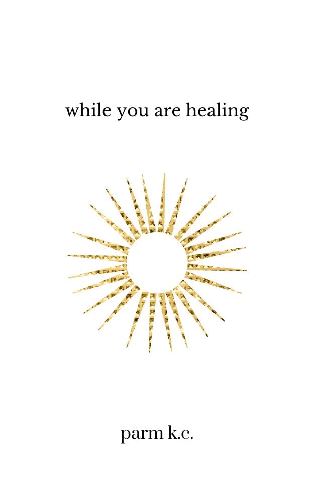 While You are Healing (Kindle Edition)
