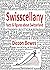 Swisscellany: facts & figures about Switzerland
