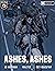 Ashes, Ashes #4
