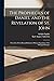 The Prophecies of Daniel and the Revelation of St. John: Viewed in Their Mutual Relations, With an Exposition of the Principal Passages