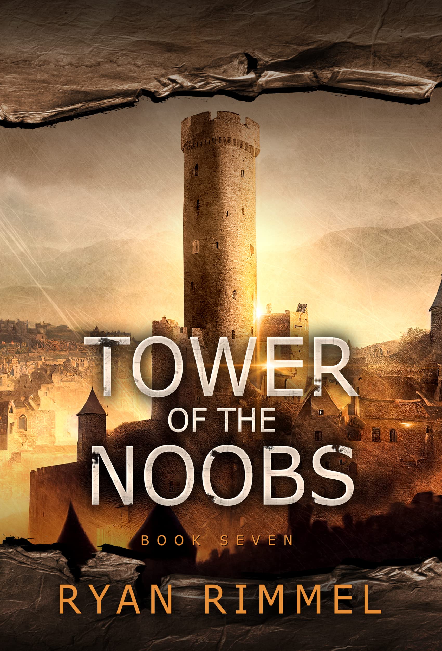 Tower of the Noobs (Noobtown, #7)