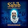 Sahib: Parables of a Companion
