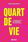 Quart de vie: La ...