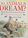 Do Animals Dream?