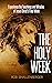 The Holy Week: Experience t...