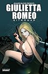 Jennifer Blood Presents… Giulietta Romeo by Fred Van Lente