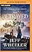 The Betrayed (The Dawning of Muirwood, 3)