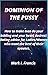 Dominion of the Pussy: How ...