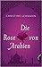 Die Rose von Arabien