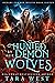 Hunted by Her Demon Wolves (Hungry for Her Wolves, #11)