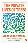 Book cover for The Private Lives of Trees: A Novel