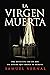 La virgen muerta
