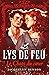 Le Chaos du cœur (Le Lys de feu,#3)