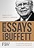 Die Essays von Warren Buffett: Die wichtigsten Lektionen für Investoren und Unternehmer