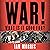 War! What Is It Good For?: Conflict and the Progress of Civilization from Primates to Robots