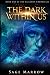 The Dark Within Us (The Cal...