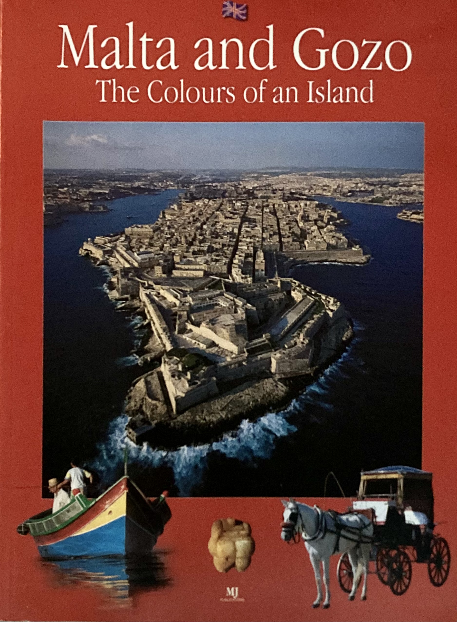 Malta and Gozo: The Colours of an Island (Paperback)