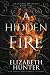 A Hidden Fire (Elemental Mysteries, #1)