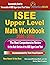 ISEE Upper Level Math Workb...