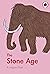 The Stone Age by Sidra Ansari