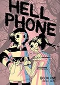 Hell Phone, Book 1 