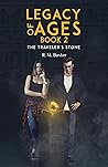 Legacy of Ages: Book Two: The Traveler's Stone