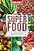 Superfood: L'alimentazione ...