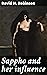 Sappho and her influence: Enriched edition. Unveiling the Legacy of Greek Poetry: Analyzing Sappho's Influence on Literature