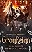 GrayReign (The Origin Prophecy, #3)