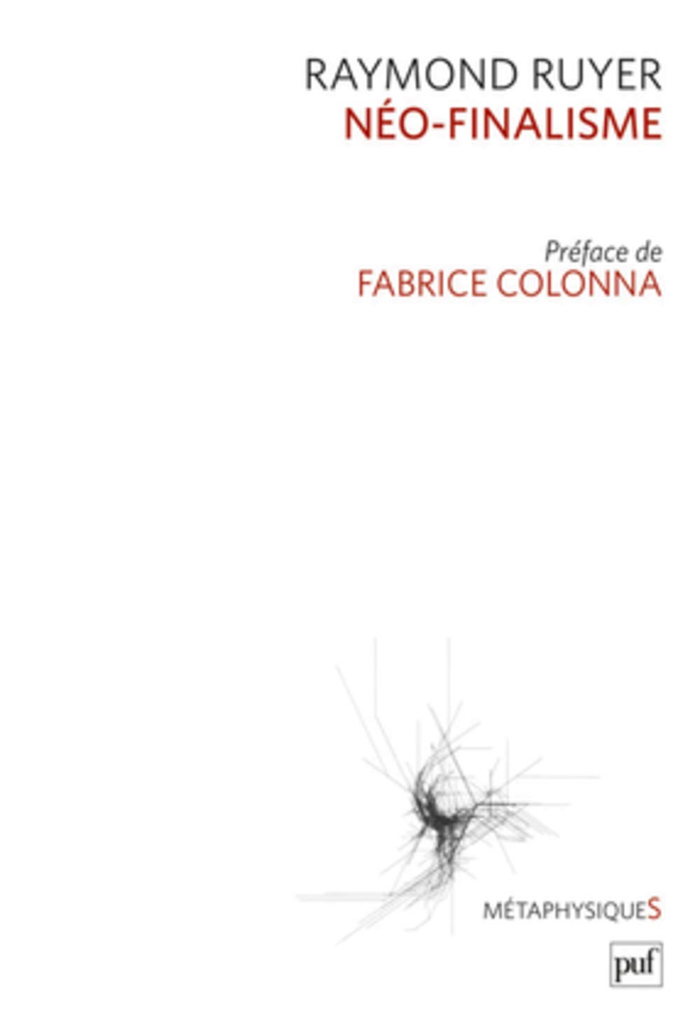 Néo-finalisme (French Edition)