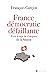 France, démocratie défaillante: Il est temps de s'inspirer de la SUISSE