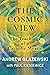 The Cosmic View: The Teachi...