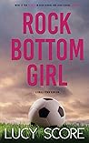 Rock Bottom Girl