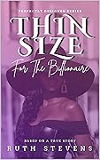 Thin Size for the Billionaire