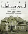 Eesti taluhäärberid 1. osa