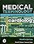 Medical Terminology, A Livi...