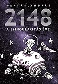 2148 ​A Szingularitás éve