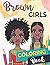 Brown Girls Coloring Book: ...