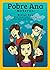 Pobre Ana Moderna-New 2021 Edition with Full-Color illustrations by Blaine Ray