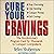 Cure Your Cravings