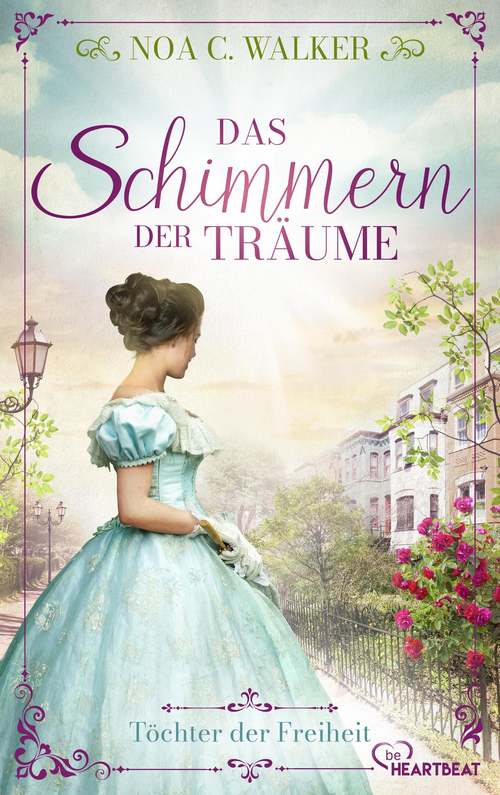 Das Schimmern der Träume - Töchter der Freiheit (Die große Südstaaten-Saga 3) (German Edition)