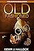 Old-Fashioned (Sojourning Souls Book 3)