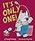 It's Only One!