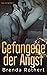 Gefangene der Angst