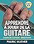Apprendre à Jouer de la Gui...