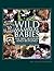 Wild Mammal Babies: The Fir...